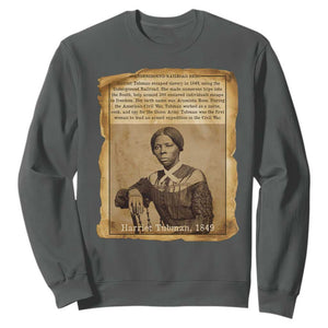 Harriet Tubman Tribute Sweatshirt Civil Rights Leader Black History Gift TS12 Dark Heather Print Your Wear