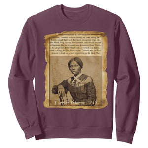 Harriet Tubman Tribute Sweatshirt Civil Rights Leader Black History Gift TS12 Maroon Print Your Wear