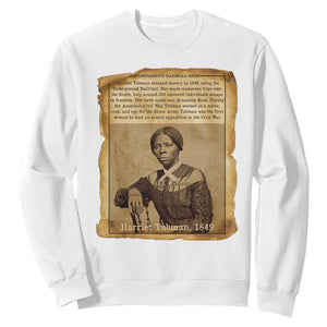 Harriet Tubman Tribute Sweatshirt Civil Rights Leader Black History Gift TS12 White Print Your Wear