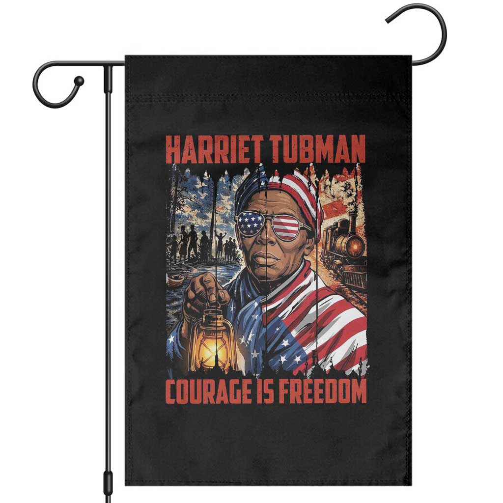 Harriet Tubman Courage Is Freedom Garden Flag Black History Gift TS12 Black Print Your Wear