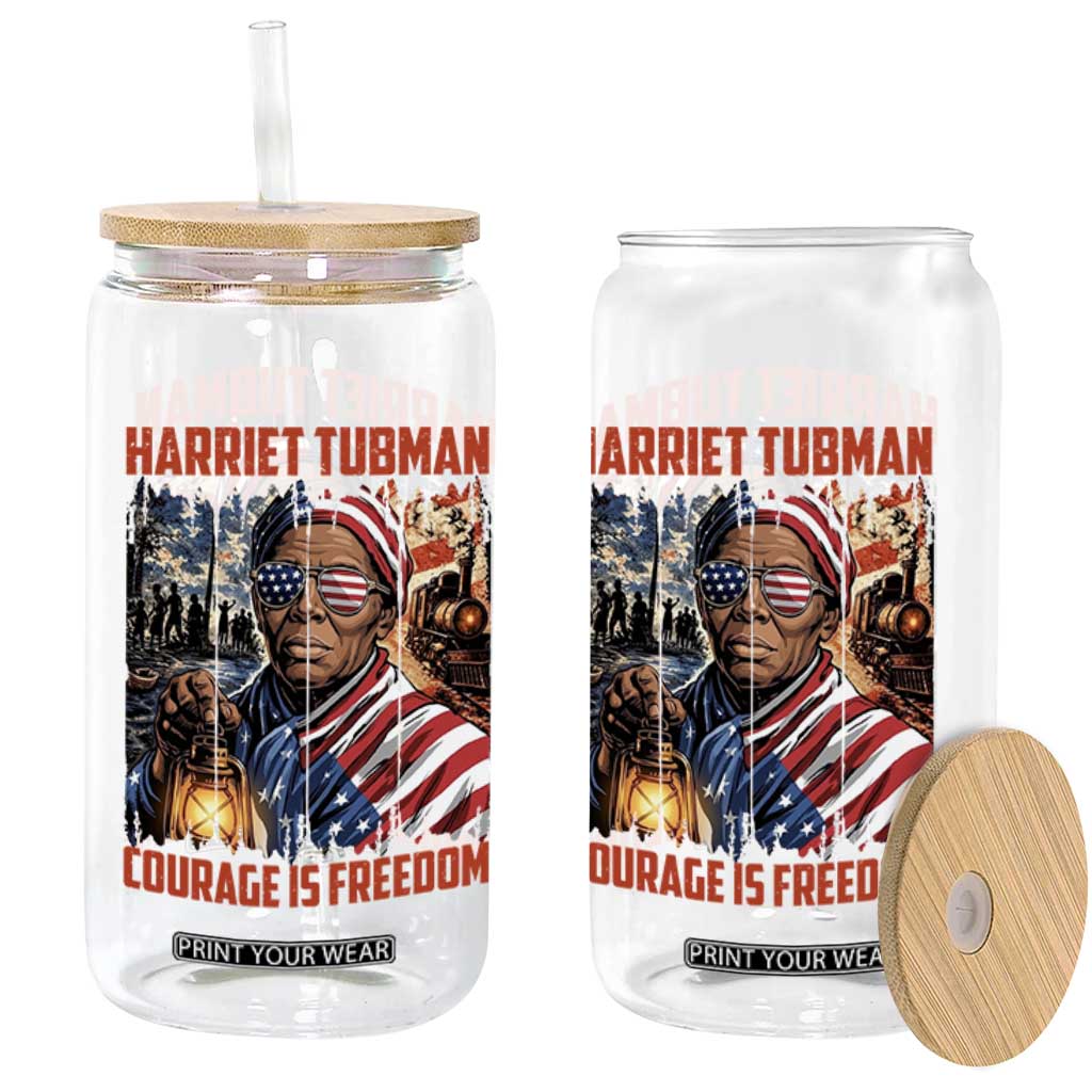 Harriet Tubman Courage Is Freedom Glass Can Black History Gift TS12 Print Your Wear