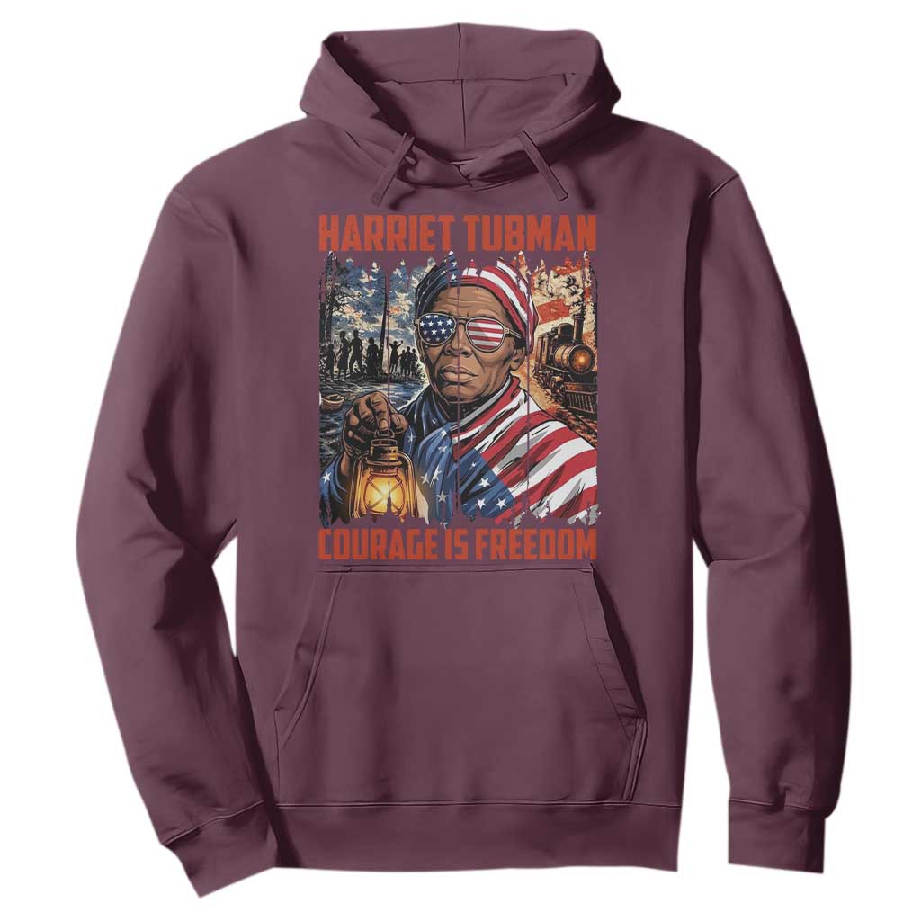Harriet Tubman Courage Is Freedom Hoodie Black History Gift TS12 Maroon Print Your Wear