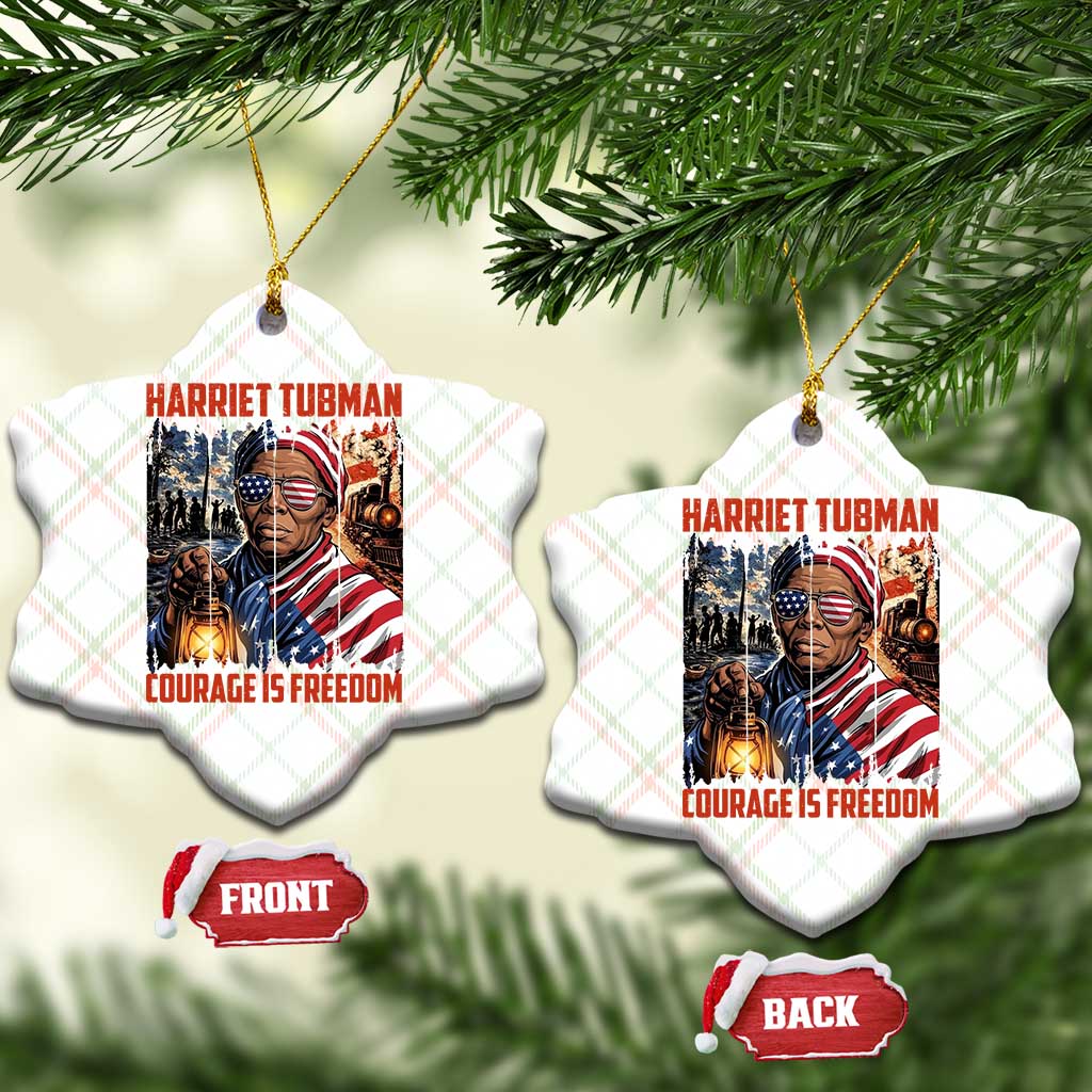 Harriet Tubman Courage Is Freedom Ceramic Ornament Black History Gift TS12 Print Your Wear