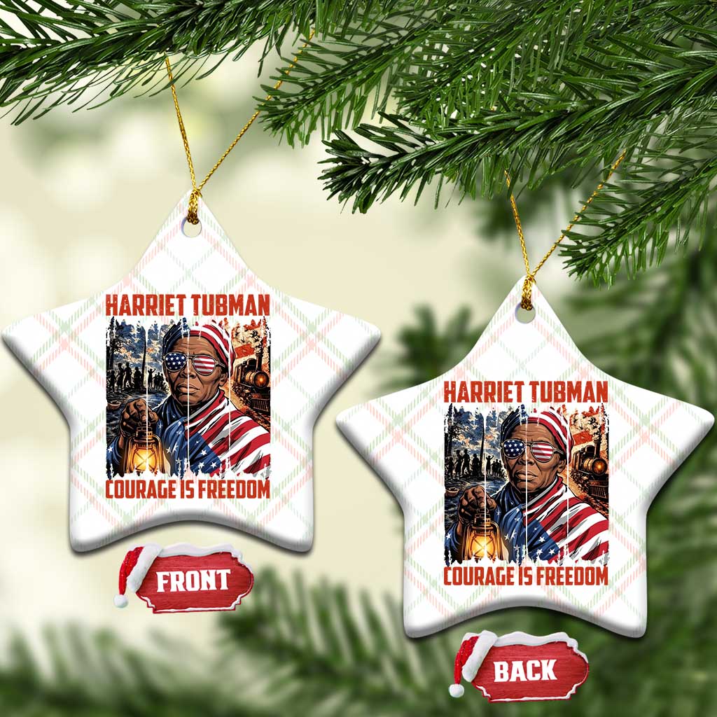 Harriet Tubman Courage Is Freedom Ceramic Ornament Black History Gift TS12 Print Your Wear
