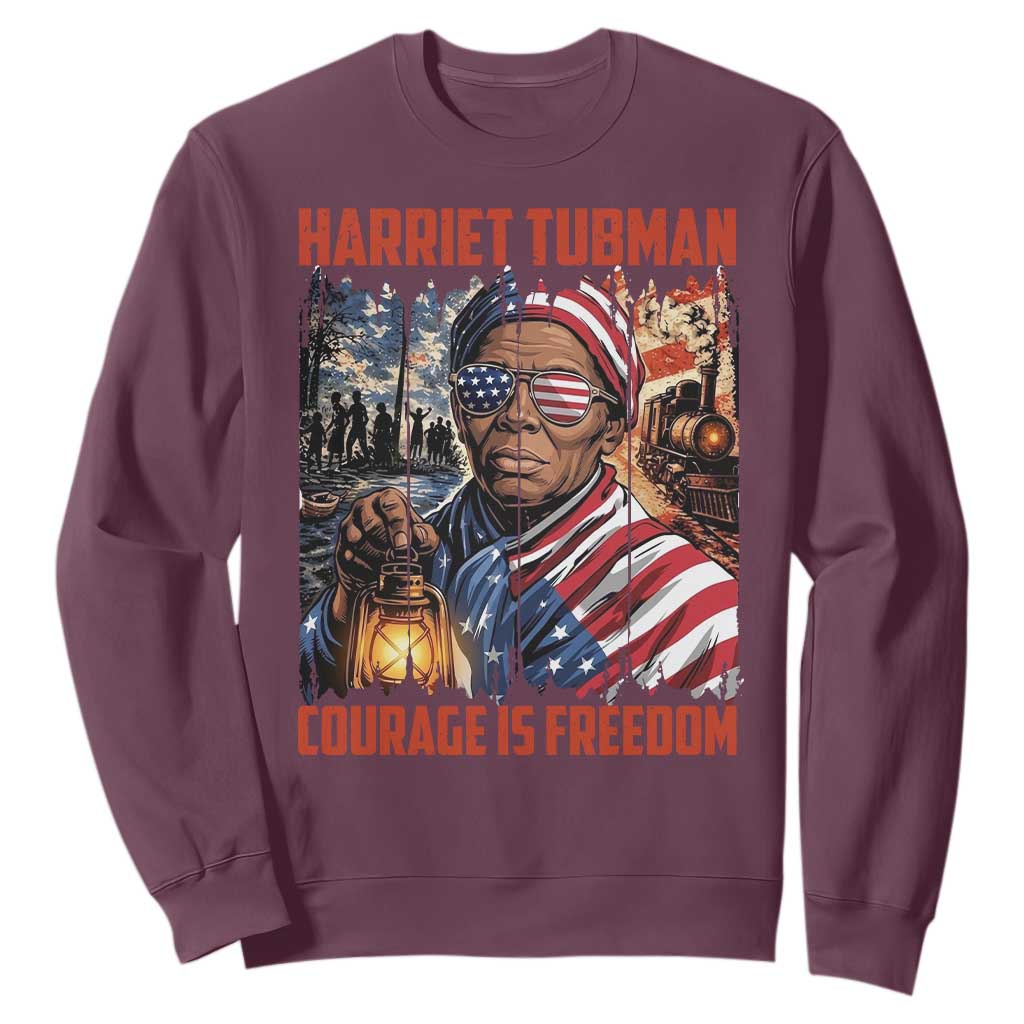 Harriet Tubman Courage Is Freedom Sweatshirt Black History Gift TS12 Maroon Print Your Wear