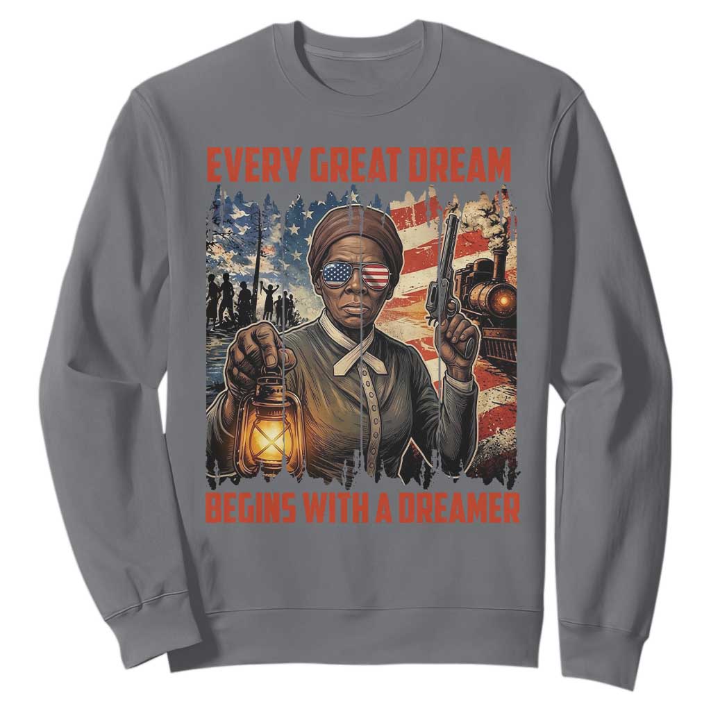 Harriet Tubman Quote Sweatshirt Every Great Dream Begins With A Dreamer TS12 Charcoal Print Your Wear