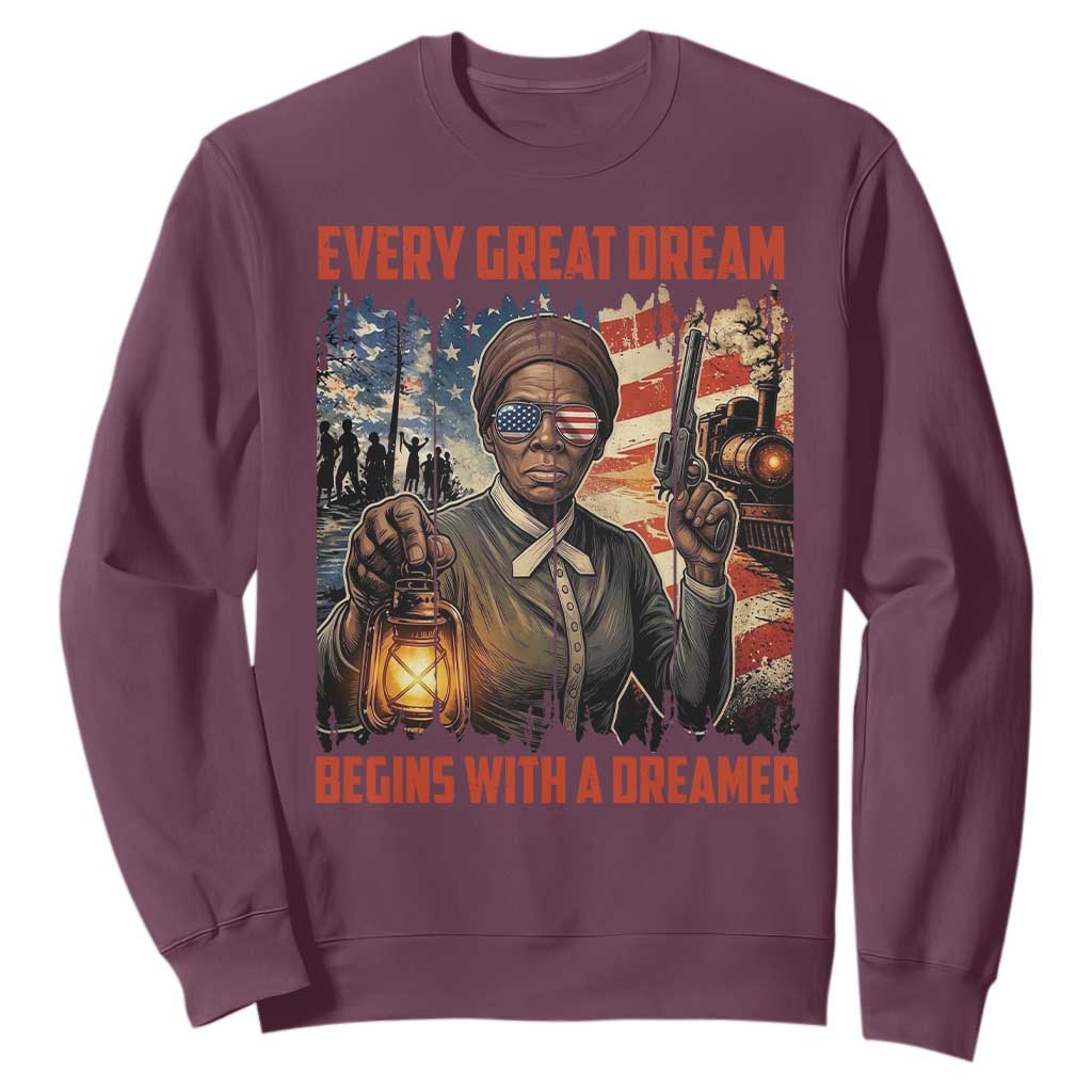 Harriet Tubman Quote Sweatshirt Every Great Dream Begins With A Dreamer TS12 Maroon Print Your Wear
