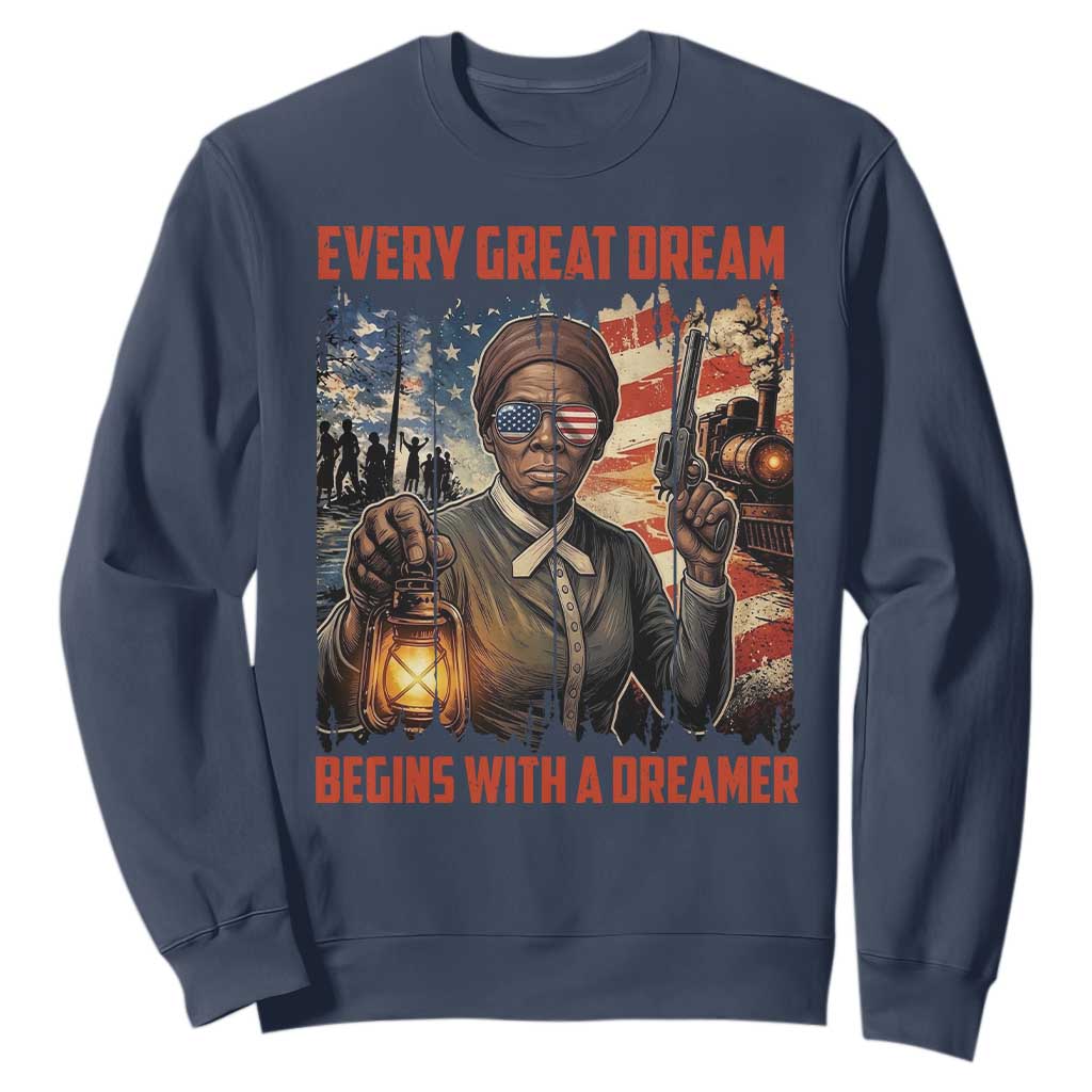 Harriet Tubman Quote Sweatshirt Every Great Dream Begins With A Dreamer TS12 Navy Print Your Wear