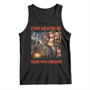 Harriet Tubman Quote Tank Top Every Great Dream Begins With A Dreamer TS12 Black Print Your Wear