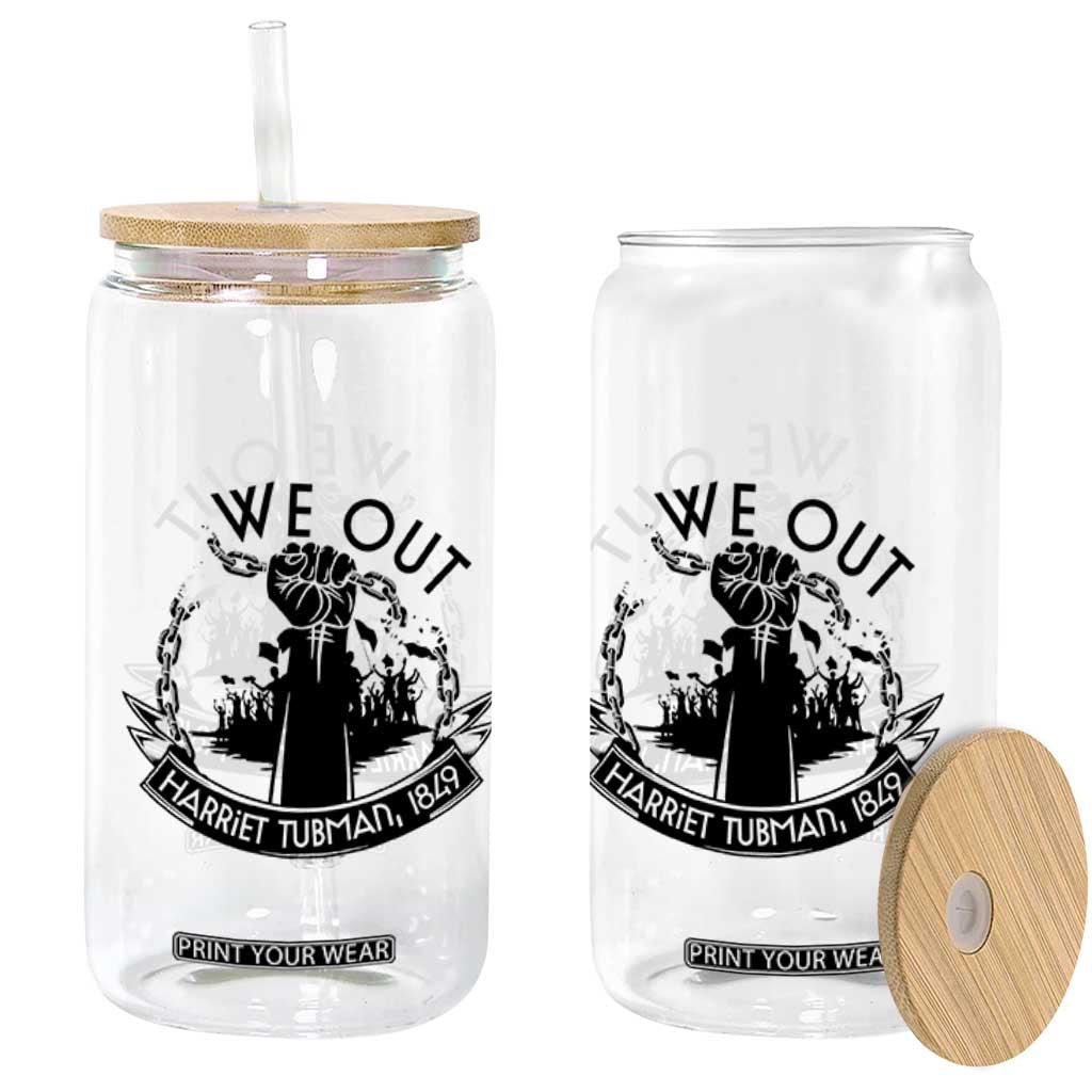 Harriet Tubman Glass Can We Out Breaking The Chains Iconic Legacy Gift TS12 Print Your Wear