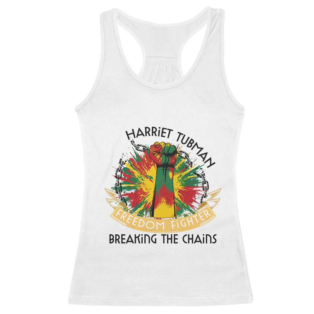 Harriet Tubman Racerback Tank Top Underground Railroad Hero Breaking Chains TS12 White Print Your Wear