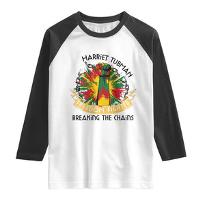 Harriet Tubman Raglan Shirt Underground Railroad Hero Breaking Chains TS12 White Black Print Your Wear