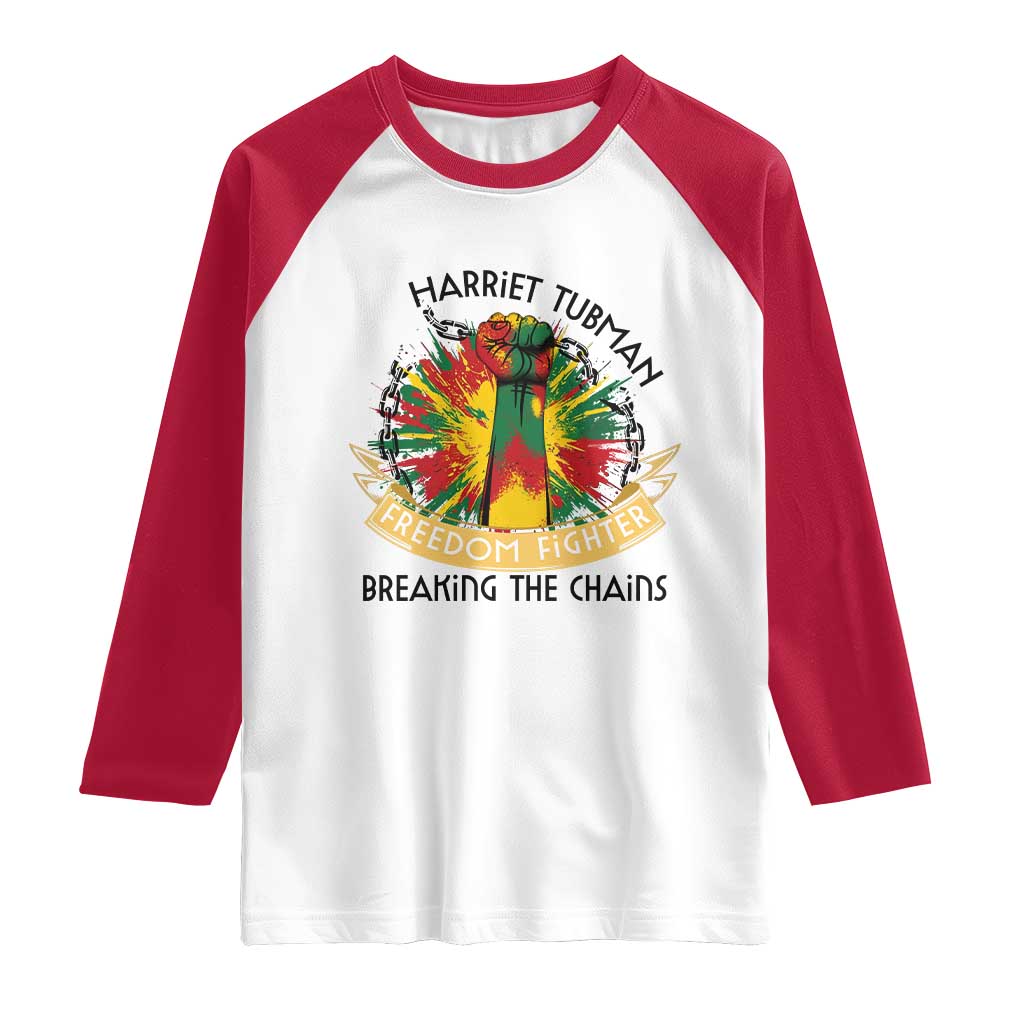 Harriet Tubman Raglan Shirt Underground Railroad Hero Breaking Chains TS12 White Red Print Your Wear