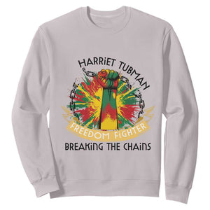 Harriet Tubman Sweatshirt Underground Railroad Hero Breaking Chains TS12 Ice Gray Print Your Wear