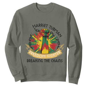 Harriet Tubman Sweatshirt Underground Railroad Hero Breaking Chains TS12 Military Green Print Your Wear