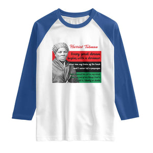 Harriet Tubman Quote Raglan Shirt Pan African Flag Black History TS12 White Royal Print Your Wear