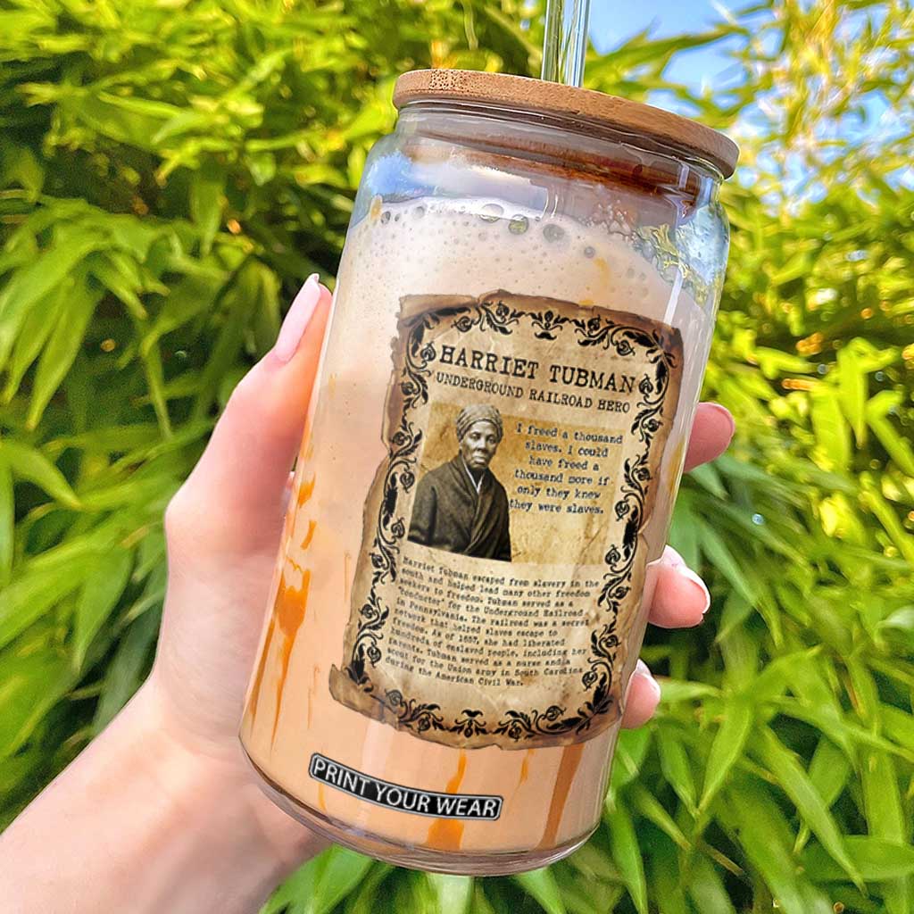 Harriet Tubman Glass Can Womens History Month Gift TS12 Black Print Your Wear