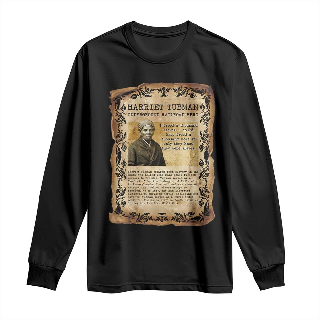 Harriet Tubman Long Sleeve Shirt Womens History Month Gift TS12 Black Print Your Wear