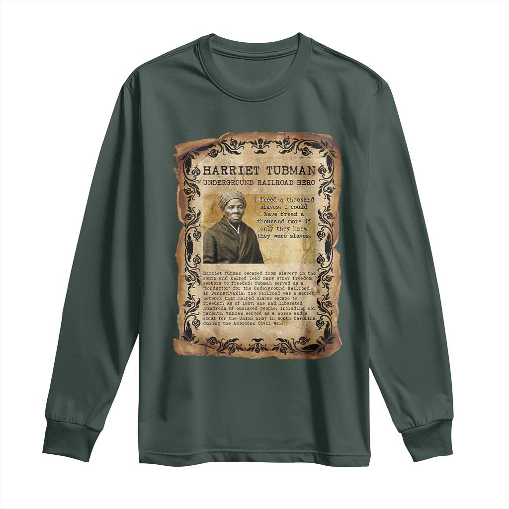 Harriet Tubman Long Sleeve Shirt Womens History Month Gift TS12 Dark Forest Green Print Your Wear