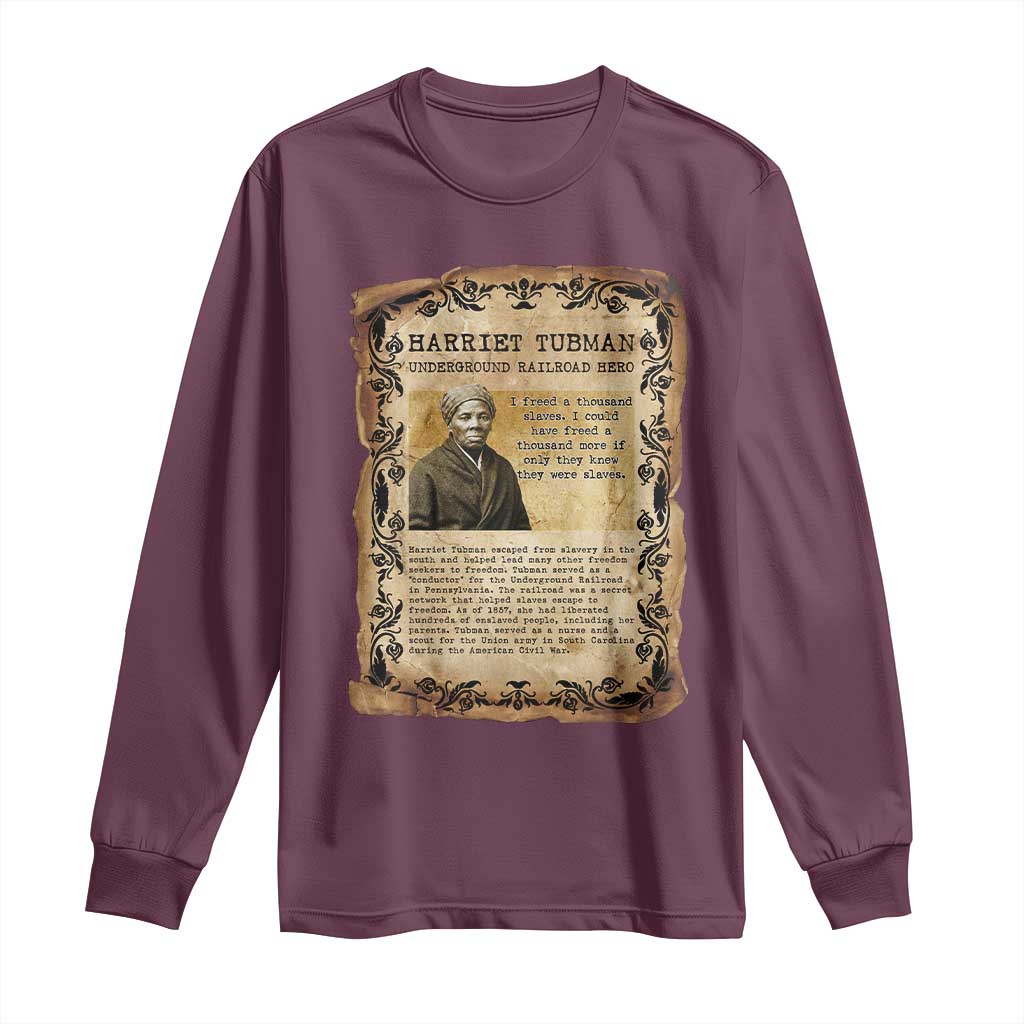 Harriet Tubman Long Sleeve Shirt Womens History Month Gift TS12 Maroon Print Your Wear