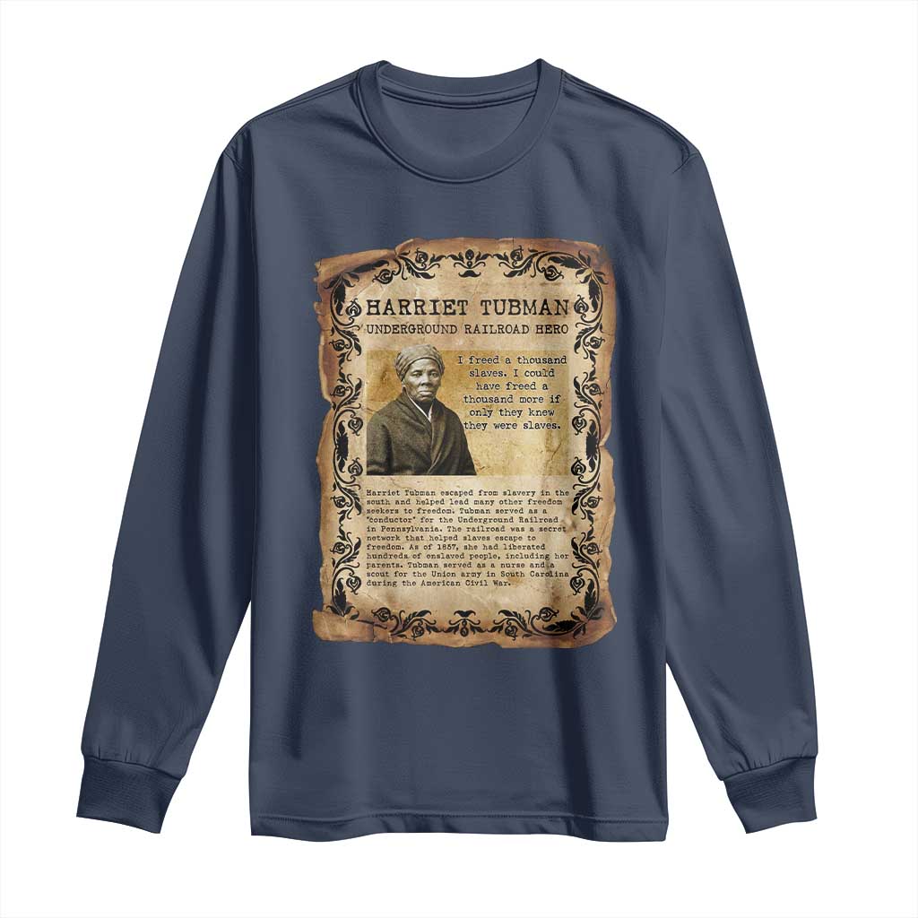 Harriet Tubman Long Sleeve Shirt Womens History Month Gift TS12 Navy Print Your Wear