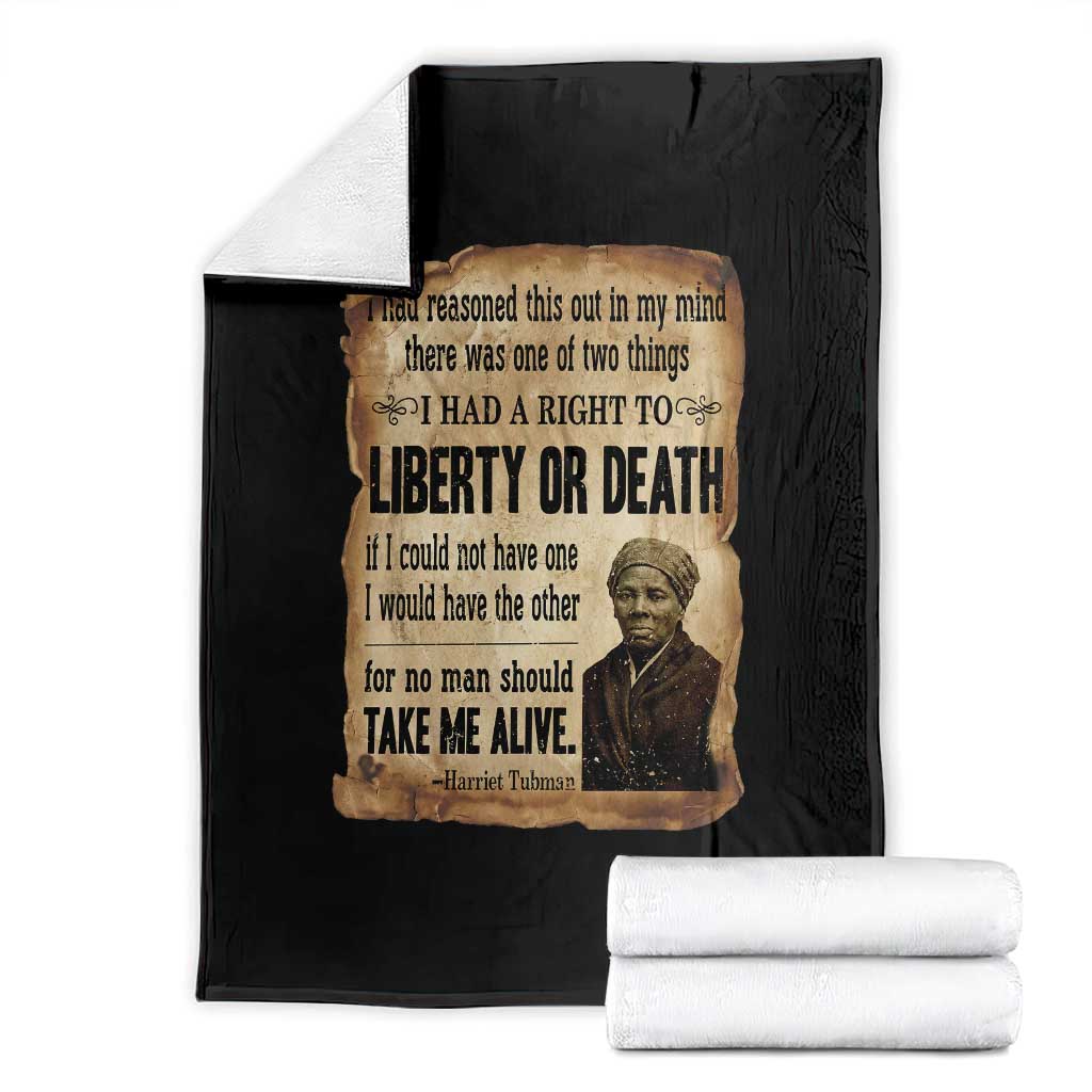 Harriet Tubman Throw Blanket Liberty Or Death Black History Legacy TS12 Black Print Your Wear