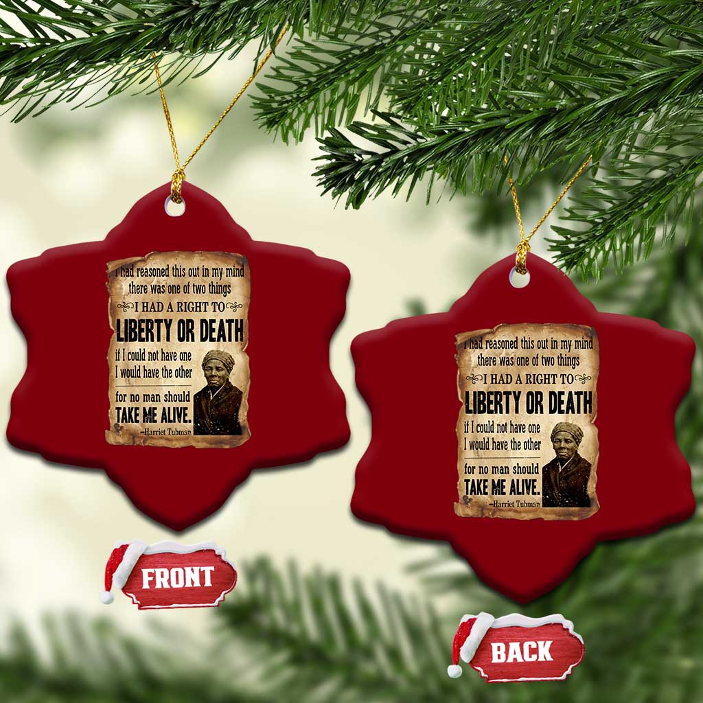 Harriet Tubman Ceramic Ornament Liberty Or Death Black History Legacy TS12 Print Your Wear
