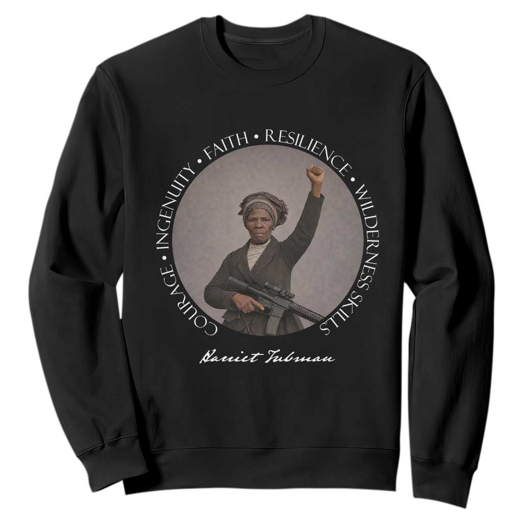 Harriet Tubman Leadership Sweatshirt Feminist History Gift TS12 Black Print Your Wear