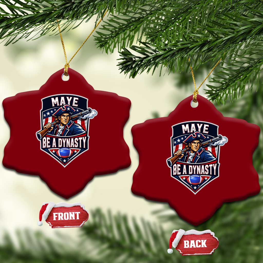 Maye Be A Dynasty Ceramic Ornament Quarterback Football Fan TS12 Print Your Wear