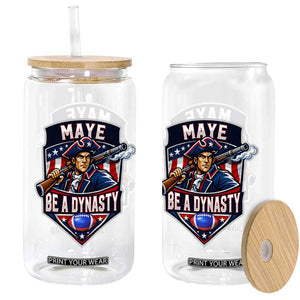 Maye Be A Dynasty Glass Can Quarterback Football Fan TS12 Print Your Wear