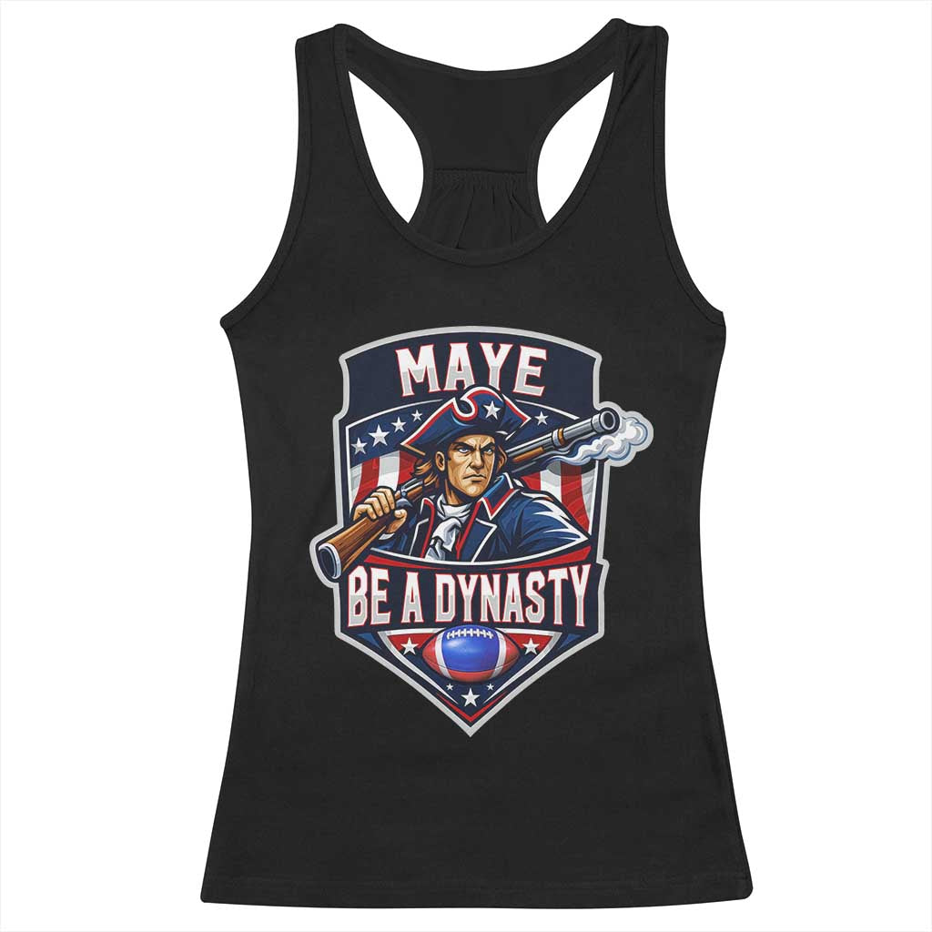 Maye Be A Dynasty Racerback Tank Top Quarterback Football Fan TS12 Black Print Your Wear