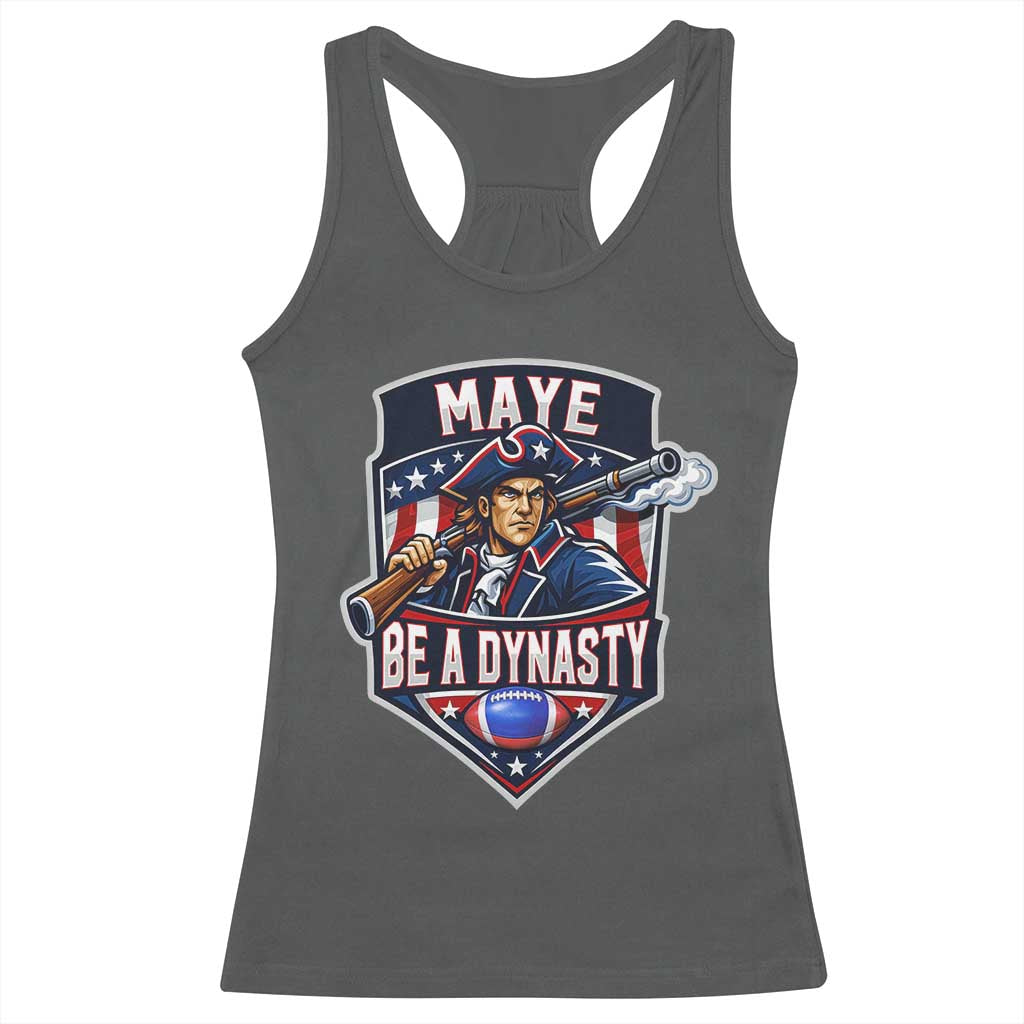 Maye Be A Dynasty Racerback Tank Top Quarterback Football Fan TS12 Dark Heather Print Your Wear