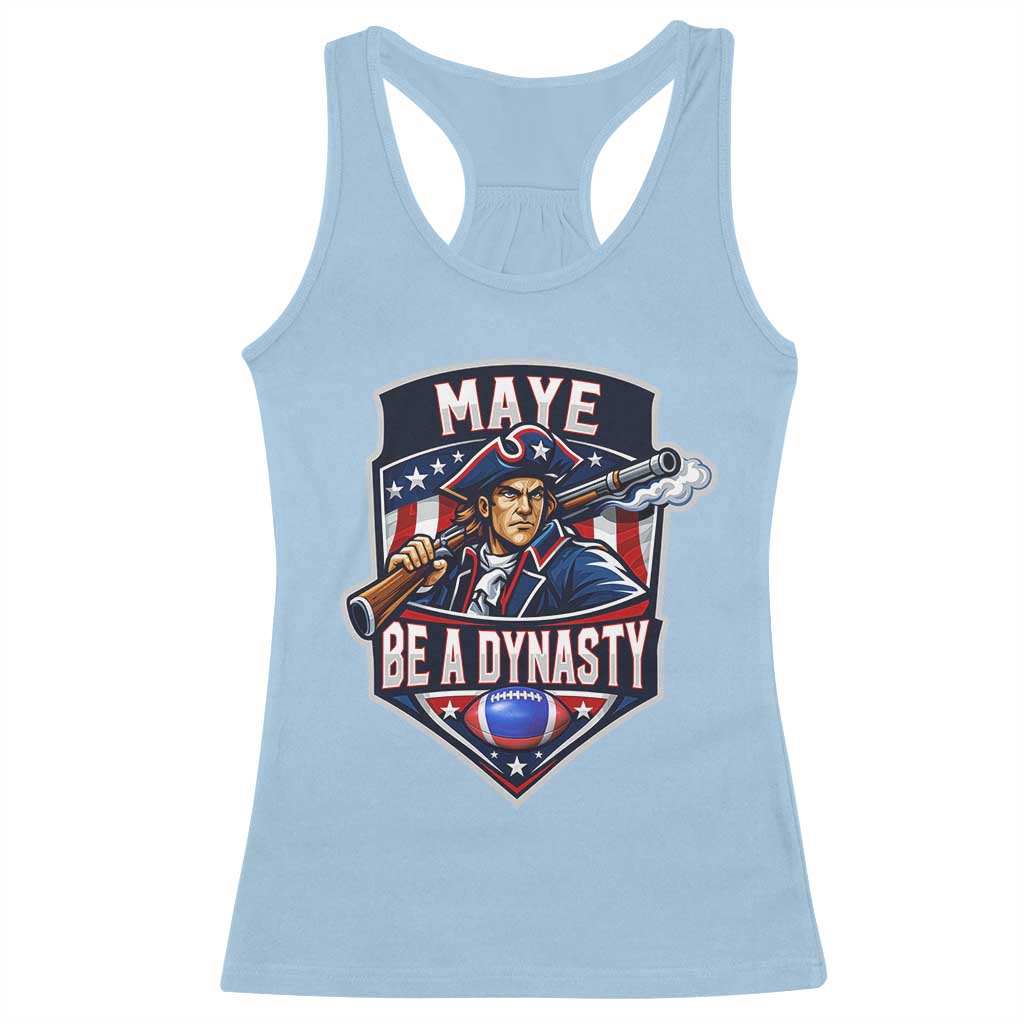 Maye Be A Dynasty Racerback Tank Top Quarterback Football Fan TS12 Light Blue Print Your Wear