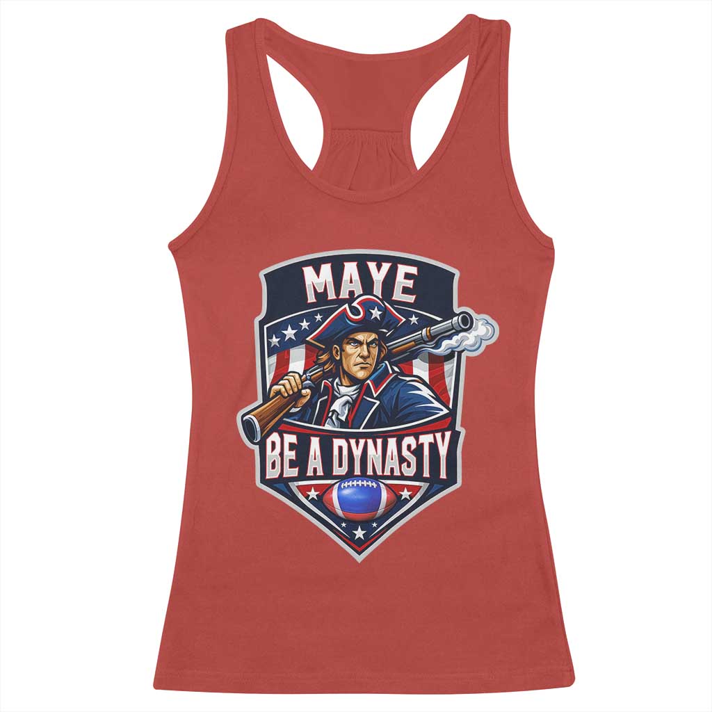 Maye Be A Dynasty Racerback Tank Top Quarterback Football Fan TS12 Red Print Your Wear