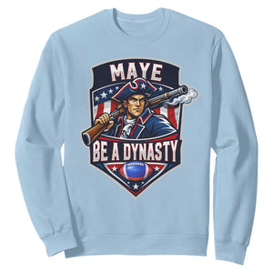 Maye Be A Dynasty Sweatshirt Quarterback Football Fan TS12 Light Blue Print Your Wear