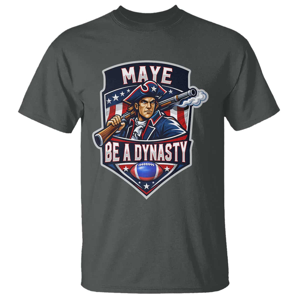 Maye Be A Dynasty T Shirt Quarterback Football Fan TS12 Dark Heather Print Your Wear
