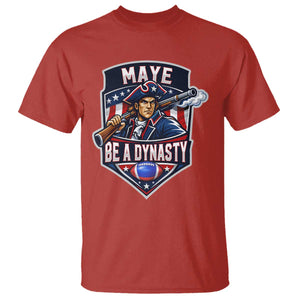 Maye Be A Dynasty T Shirt Quarterback Football Fan TS12 Red Print Your Wear