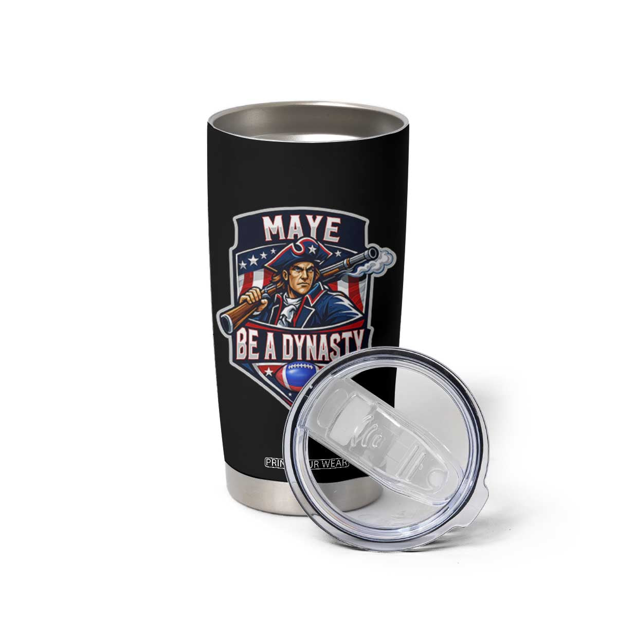 Maye Be A Dynasty Tumbler Cup Quarterback Football Fan TS12 Print Your Wear