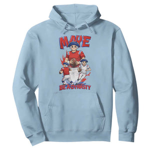 Maye Be A Dynasty Hoodie Funny QB Football Fan TS12 Light Blue Print Your Wear