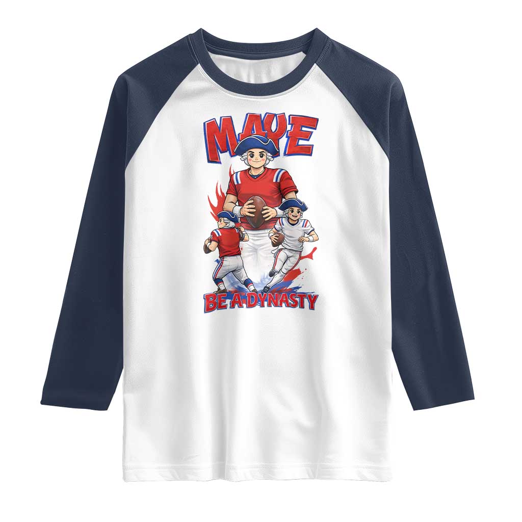 Maye Be A Dynasty Raglan Shirt Funny QB Football Fan TS12 White Navy Print Your Wear