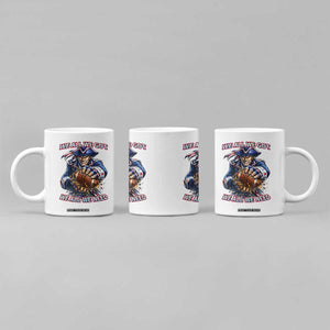 We All We Got We All We Need Coffee Mug Football Fan TS12 Print Your Wear