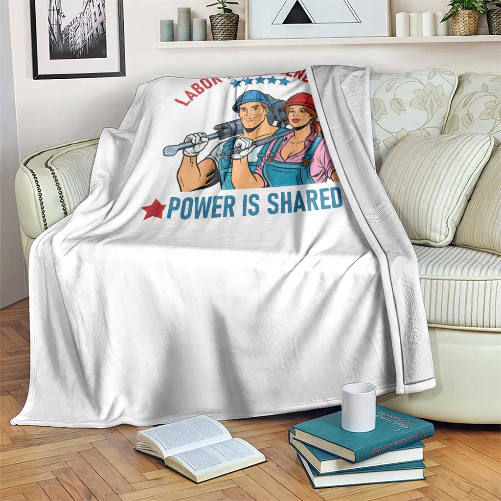 Labor Day Union Strong Feminism Throw Blanket Labor Is Not Gendered Power Is Shared TS12 Print Your Wear
