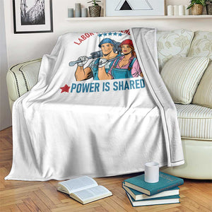 Labor Day Union Strong Feminism Throw Blanket Labor Is Not Gendered Power Is Shared TS12 Print Your Wear