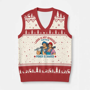 Labor Day Union Strong Feminism V-Neck Knit Sweater Vest Labor Is Not Gendered Power Is Shared TS12 Beige Red Print Your Wear