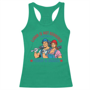 Labor Day Union Strong Feminism Racerback Tank Top Labor Is Not Gendered Power Is Shared TS12 Irish Green Print Your Wear