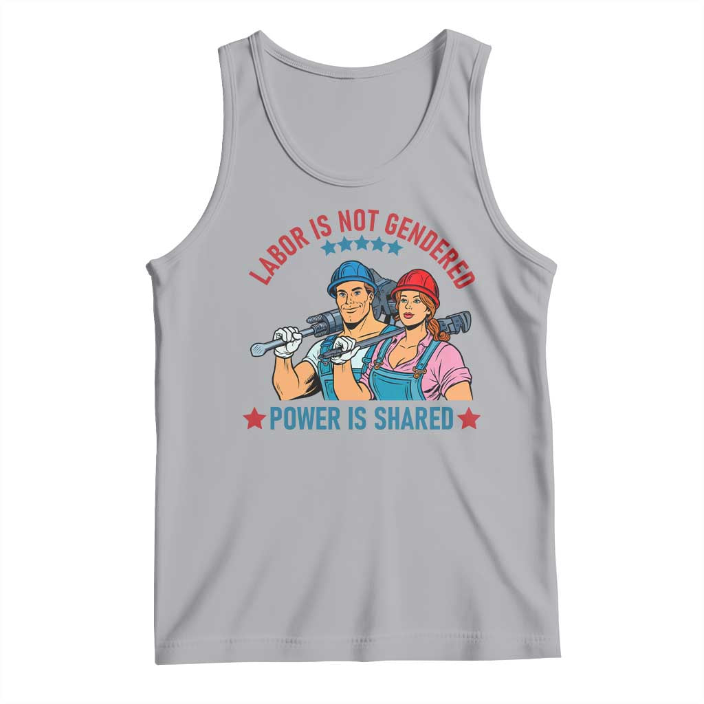 Labor Day Union Strong Feminism Tank Top Labor Is Not Gendered Power Is Shared TS12 Athletic Heather Print Your Wear