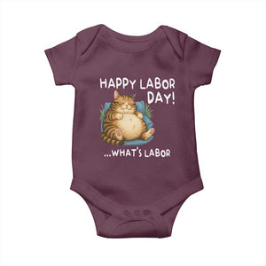 Funny Fat Cat Resting Lazy Cat Baby Onesie Happy Labor Day Whats Labor TS12 Maroon Print Your Wear