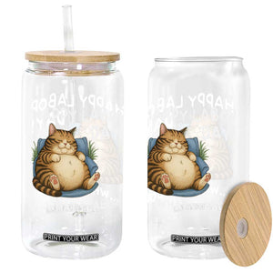 Funny Fat Cat Resting Lazy Cat Glass Can Happy Labor Day Whats Labor TS12 Print Your Wear