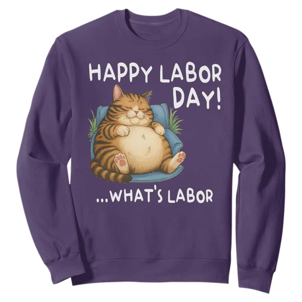 Funny Fat Cat Resting Lazy Cat Sweatshirt Happy Labor Day Whats Labor TS12 Purple Print Your Wear