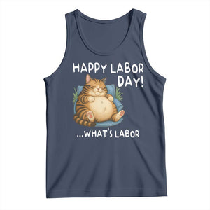 Funny Fat Cat Resting Lazy Cat Tank Top Happy Labor Day Whats Labor TS12 Navy Print Your Wear
